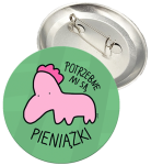 Przypinka "Pieniążki"