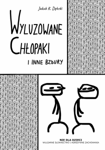 Komiks "Wyluzowane chłopaki"