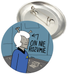 Przypinka "On nie rozumie"